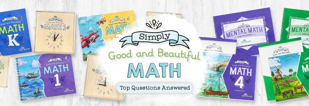Illustrated Banner for Simply Good and Beautiful Math Top Questions Answered