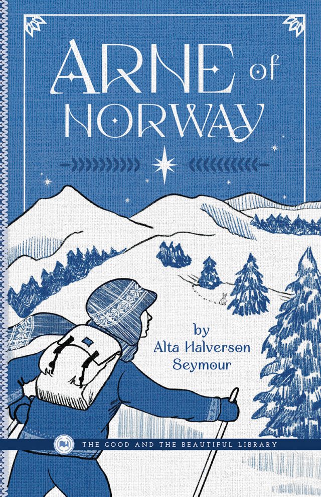 Front Cover Arne of Norway by Alta Halverson Seymour