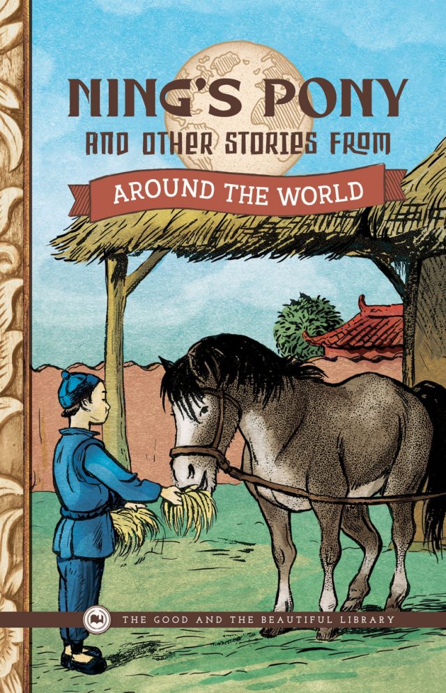 Front Cover Ning's Pony and Other Stories from Around the World by Various Authors