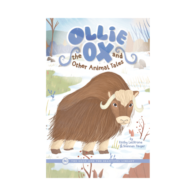Ollie the OX and Other Animal Tales by Kathy Leckrone and Shannen Yauger