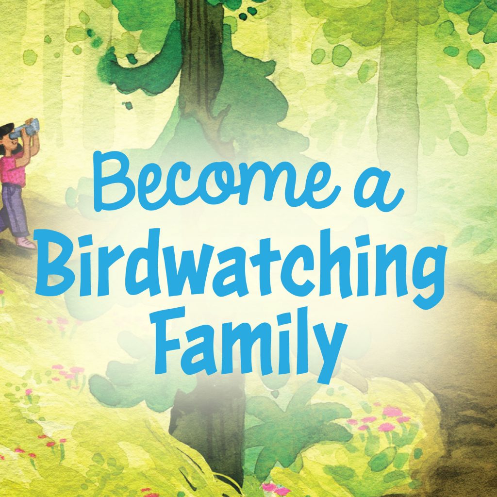 Banner Become a Birdwatching Family -1B