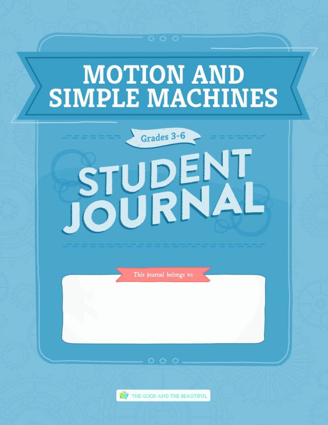 Front Cover Motion and Simple Machines Student Journal Grades 3-6