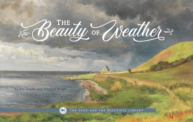 Front Cover The Beauty of Weather by Elle Staples and Shannen Yauger