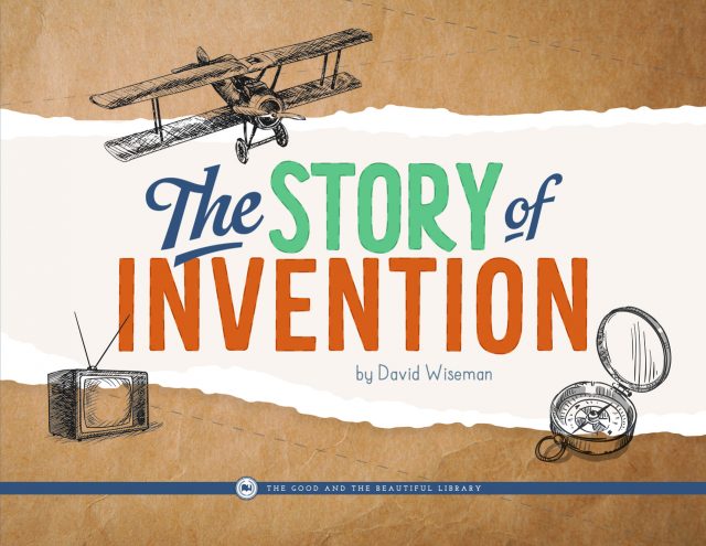 Front Cover The Story of Invention By David Wiseman