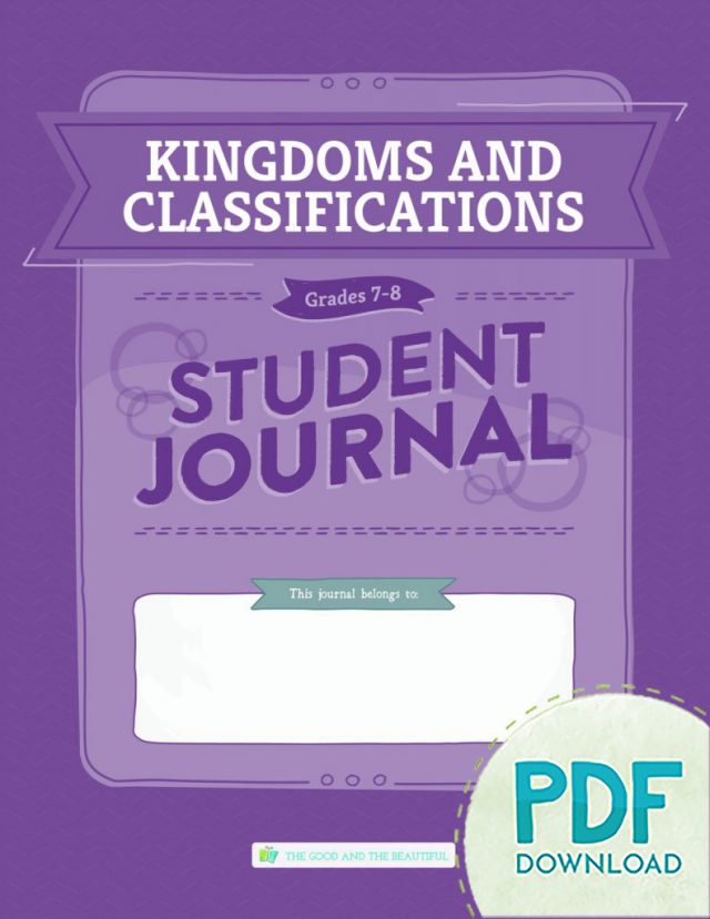 Homeschool Kingdoms and Classification Unit Study Student Journal for Grades 7 to 8 Cover PDF Download