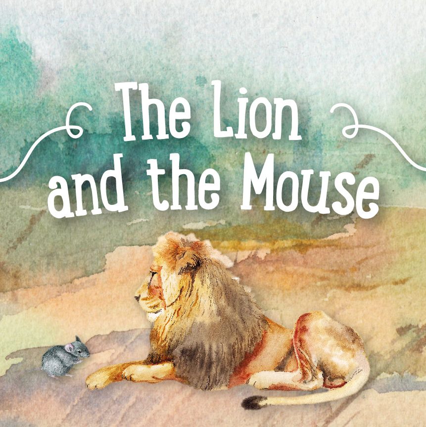 The Lion and the Mouse Blog Post