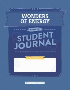 Front Cover Wonders of Energy Student Journal Grades 3-6