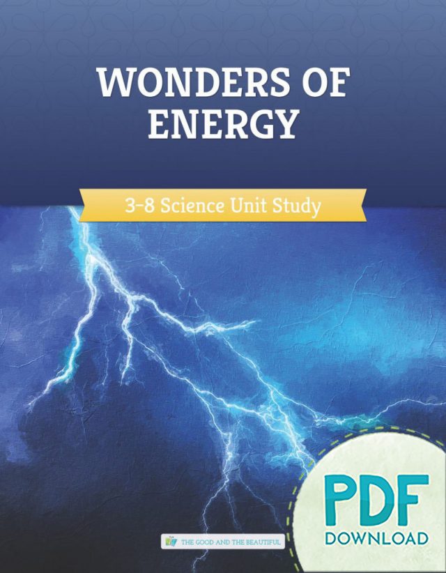 Homeschool Wonders of Energy Unit Study for Grades 3 to 8 PDF Download