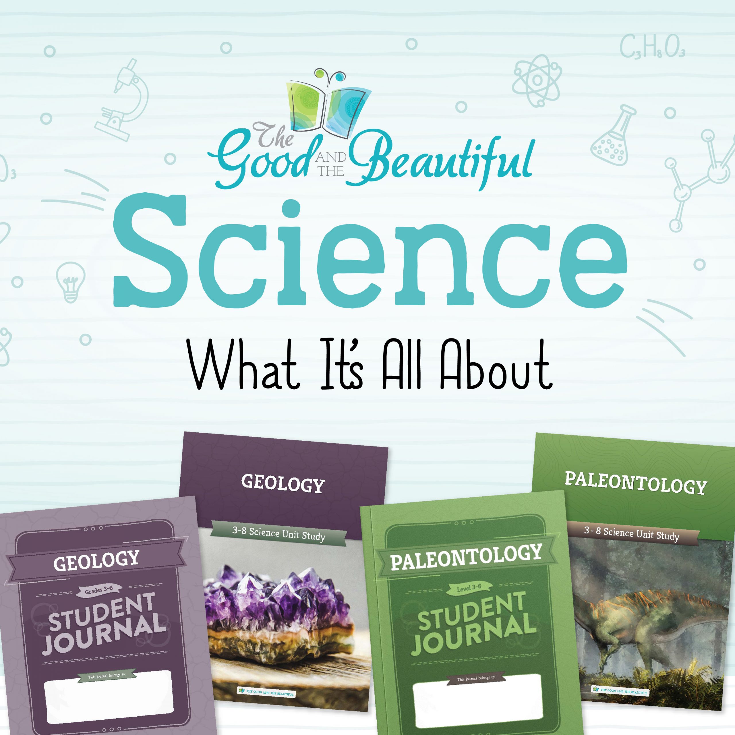 Science What It's All About from The Good and the Beautiful