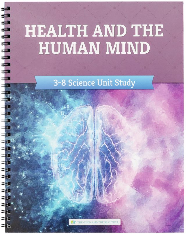 Homeschool Health and the Human Mind Science Unit Study Cover for Grades 3 to 8