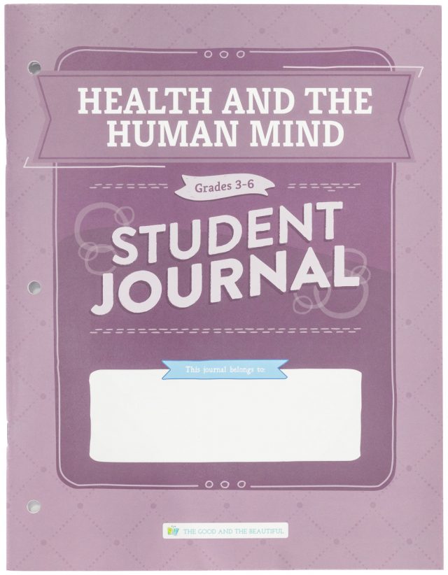 Homeschool Health and the Human Mind Science Unit Student Journal for Grades 3 to 6