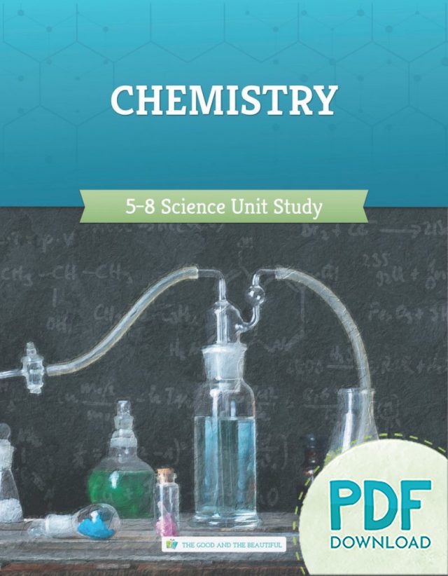Homeschool Chemistry Science Unit Study for Grades 5 to 8 PDF Download