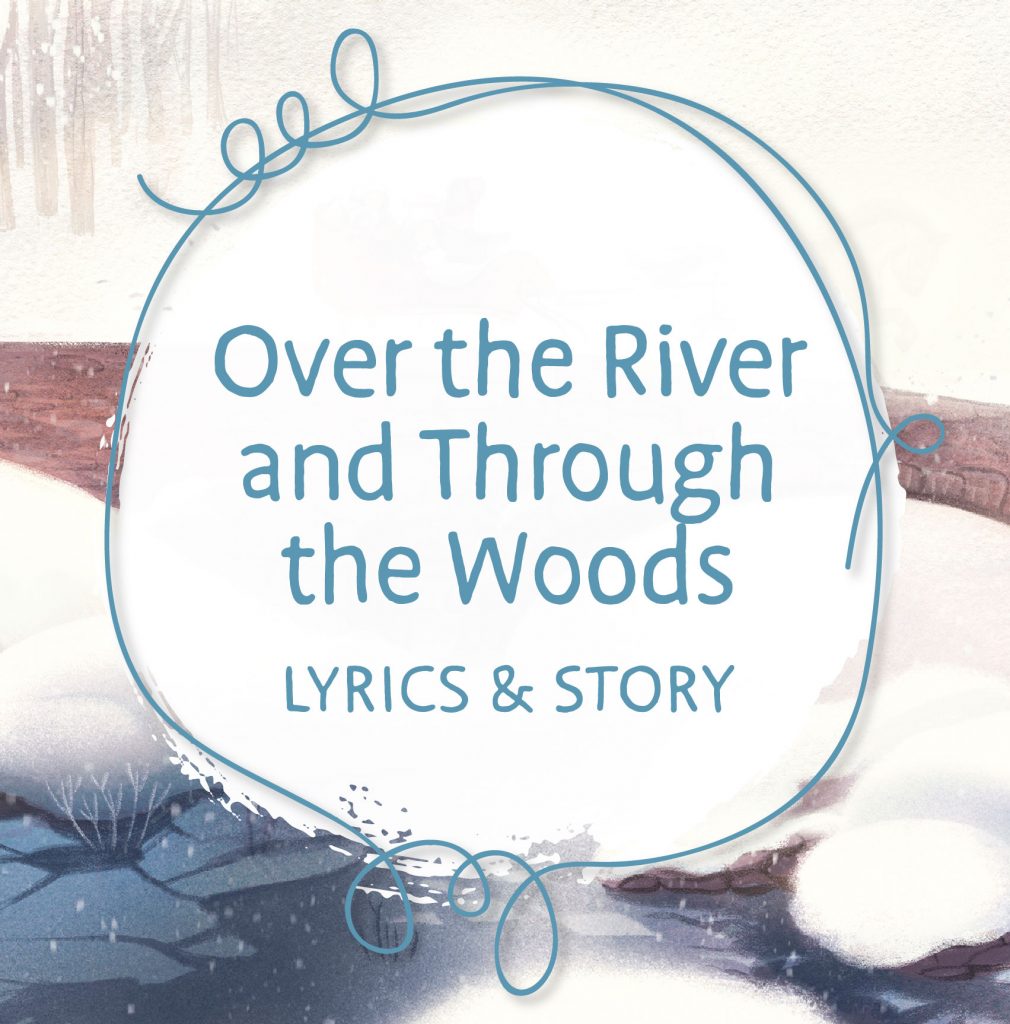 Over the River and Through the Woods Lyrics and River Header