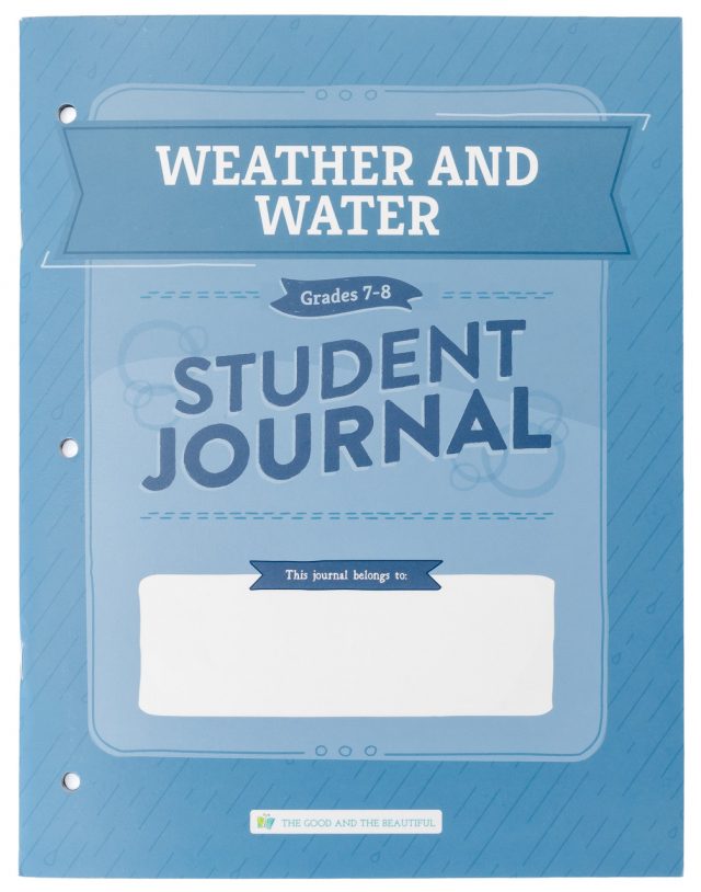 Homeschool Weather and Water Unit Student Journal for Grades 7 to 8