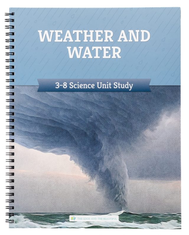 Homeschool Weather and Water Science Unit Study for Grades 3 to 8 Cover