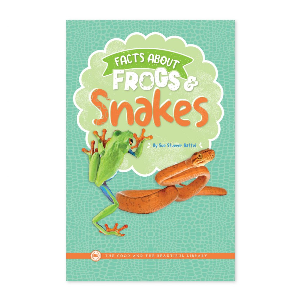 Front Cover Facts About Frogs and Snakes By Sue Stuever Battel