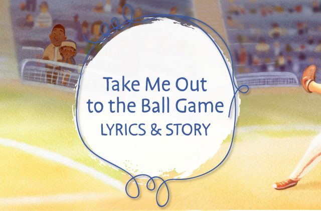 Take Me Out to the Ball Game graphic