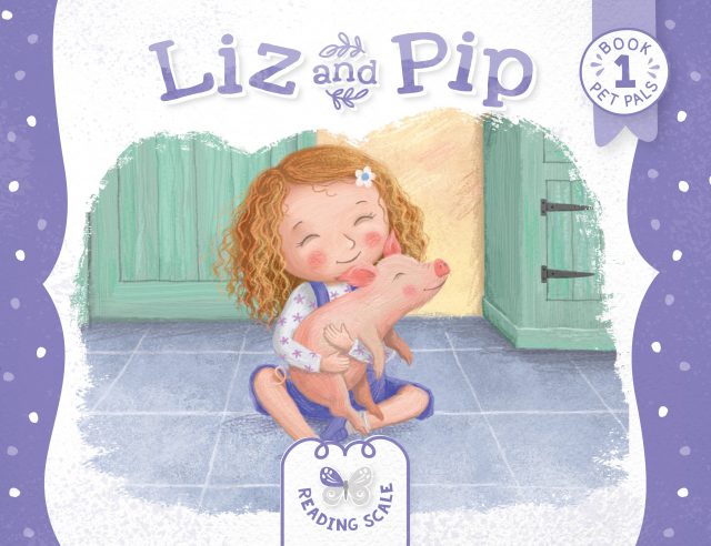 Kindergarten Books Liz and Pip cover