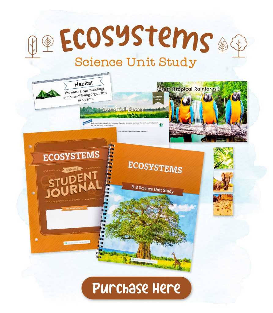 Ecosystems Science Unit Study Purchase Here Graphic