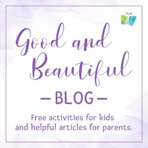 Good and Beautiful Homeschool Blog