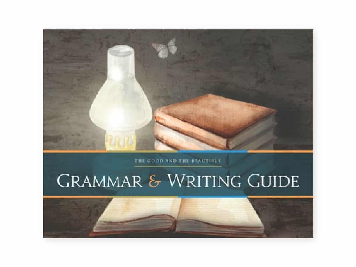 Homeschool Grammar and Writing Guide for Grade 8 and Highschool