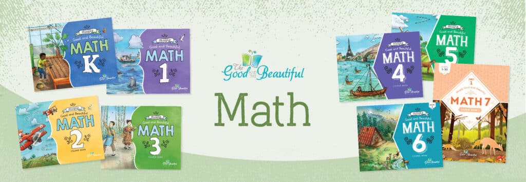 Homeschool Math Courses from The Good and the Beautiful for Kindergarten to Grade 7