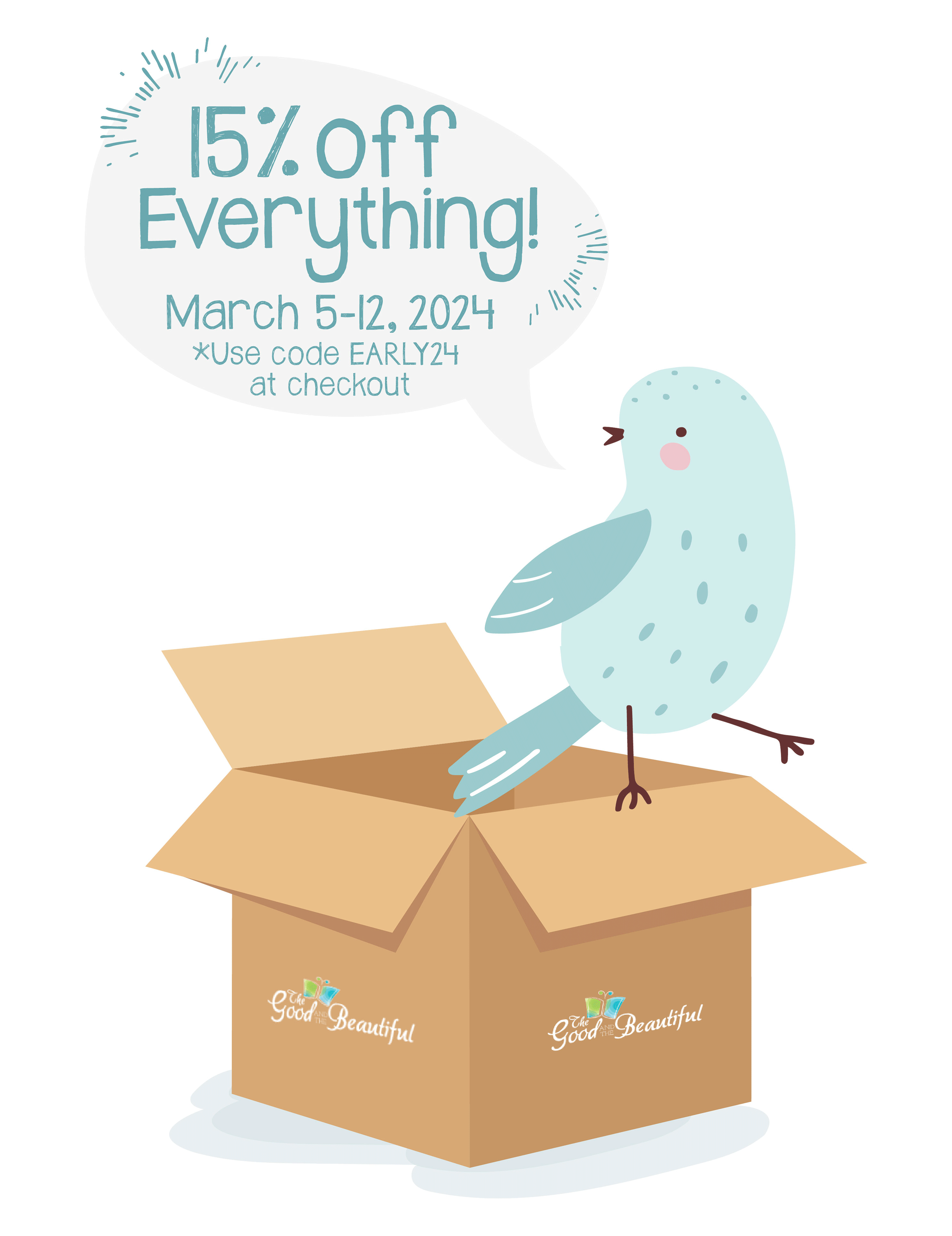 The Good and the Beautiful Early Bird Sale 15% off Everything March 5th to 12th 2024